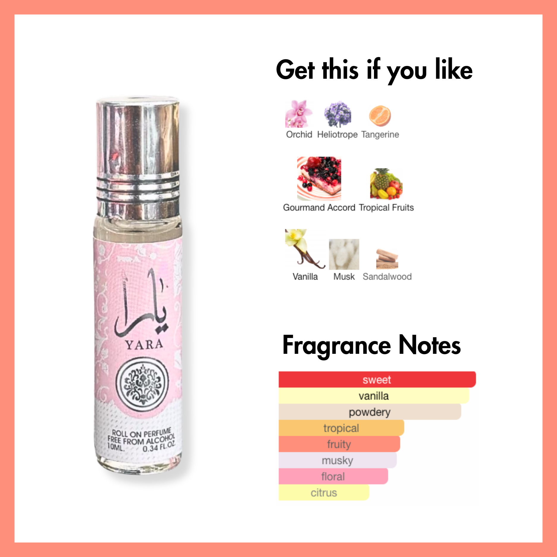 Lataffa Yara roll-on perfumes fragrance notes include orchid, heliotrope, tangerine, gourmand, vanilla, musk, sandalwood.